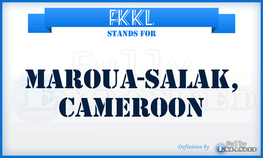 FKKL - Maroua-Salak, Cameroon