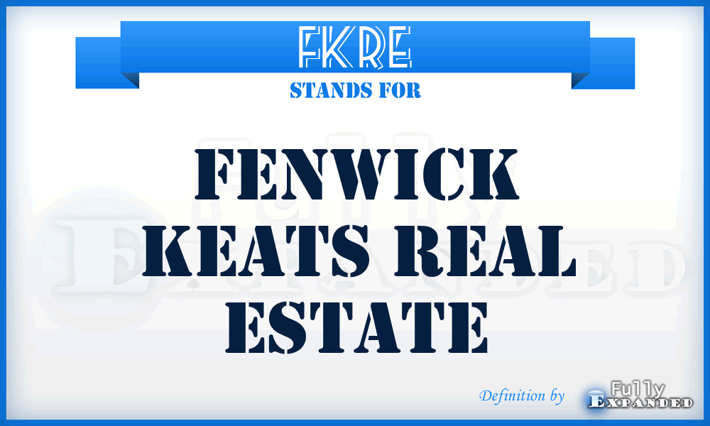 FKRE - Fenwick Keats Real Estate