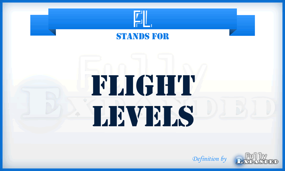 FL - Flight Levels