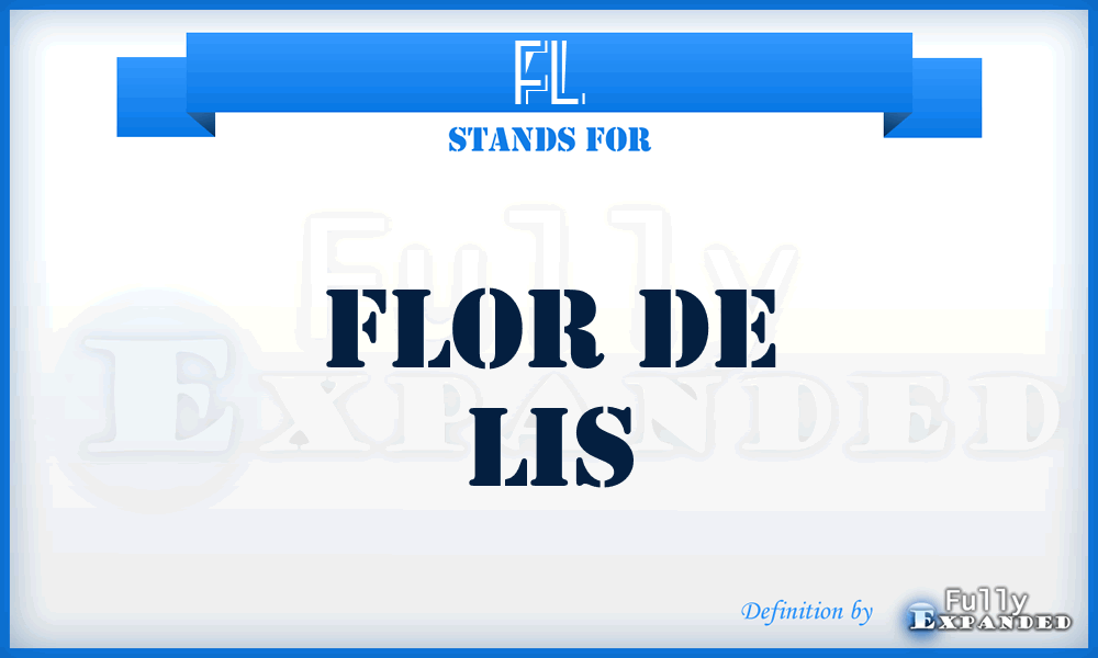 FL - Flor de Lis