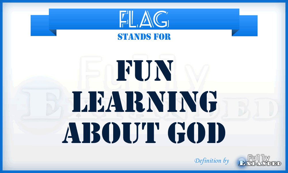 FLAG - Fun Learning About God