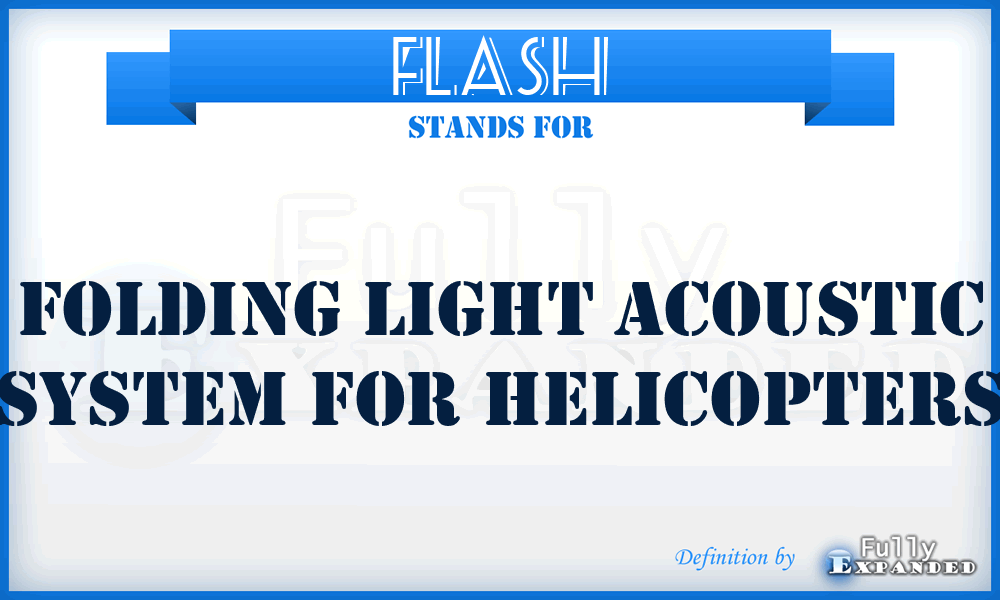 FLASH - Folding Light Acoustic System for Helicopters