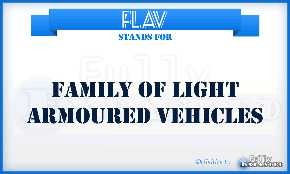 FLAV - Family of Light Armoured Vehicles