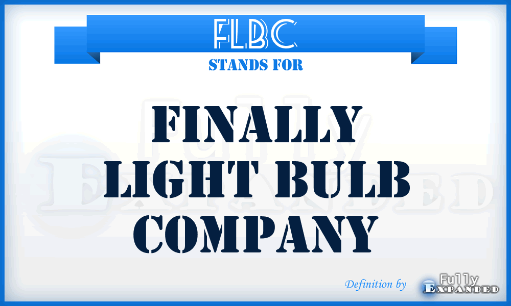FLBC - Finally Light Bulb Company