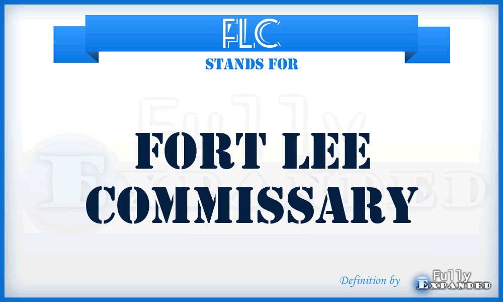 FLC - Fort Lee Commissary