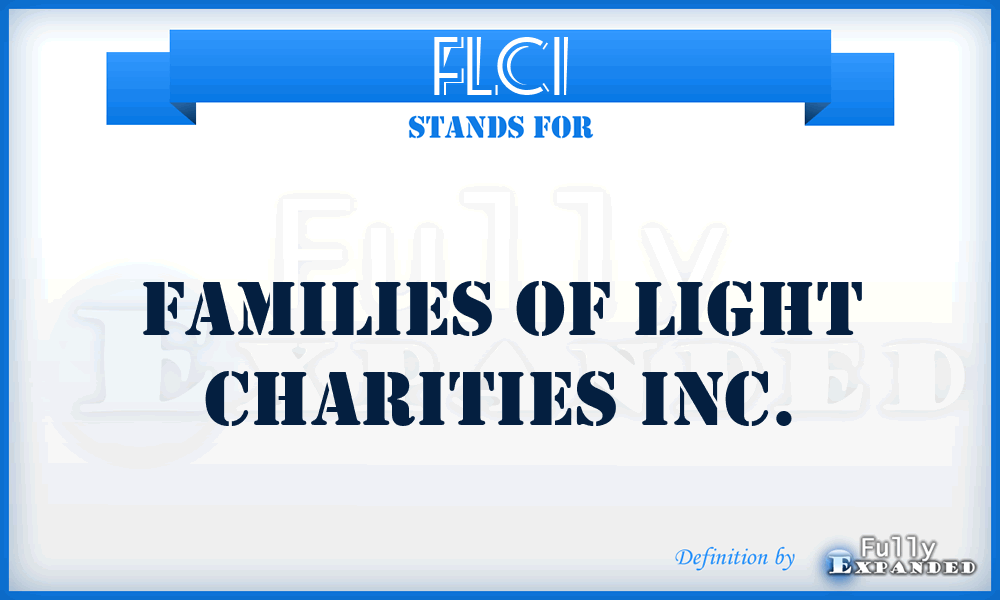 FLCI - Families of Light Charities Inc.