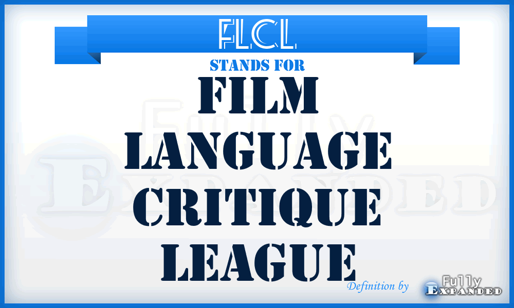 FLCL - Film Language Critique League