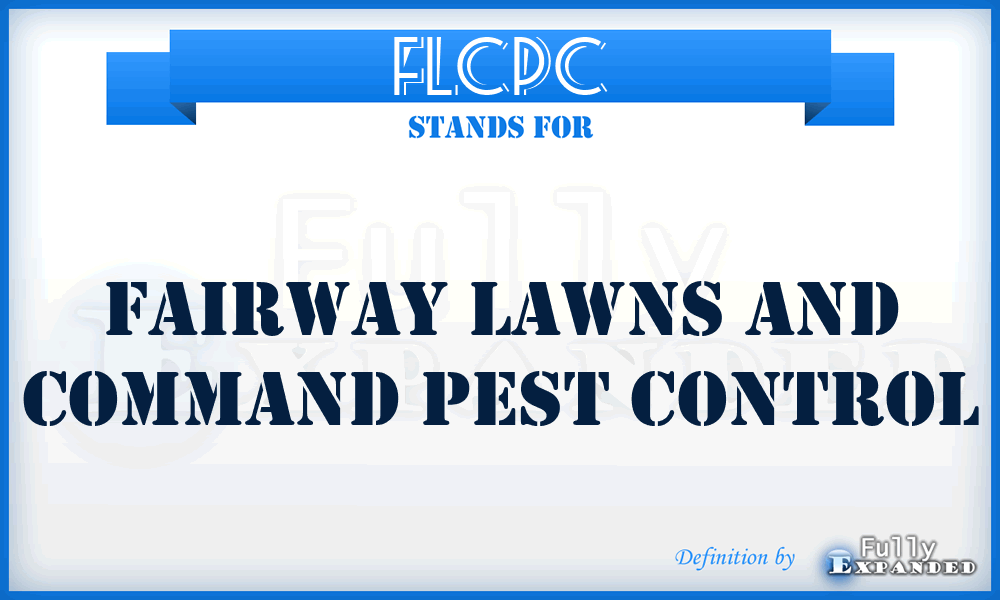 FLCPC - Fairway Lawns and Command Pest Control