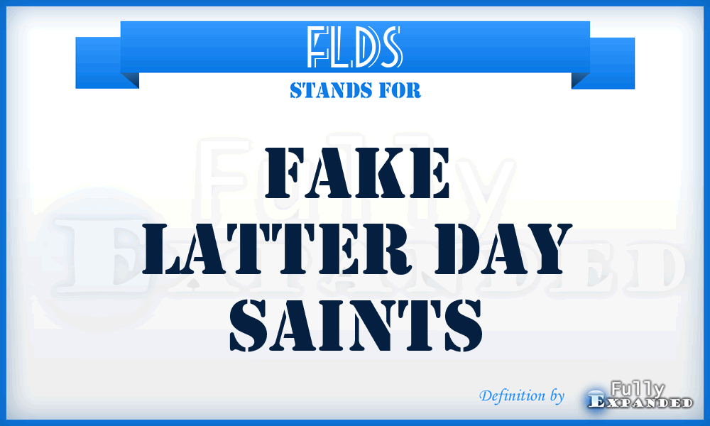 FLDS - fake latter day saints