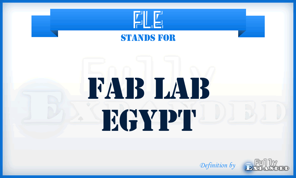 FLE - Fab Lab Egypt