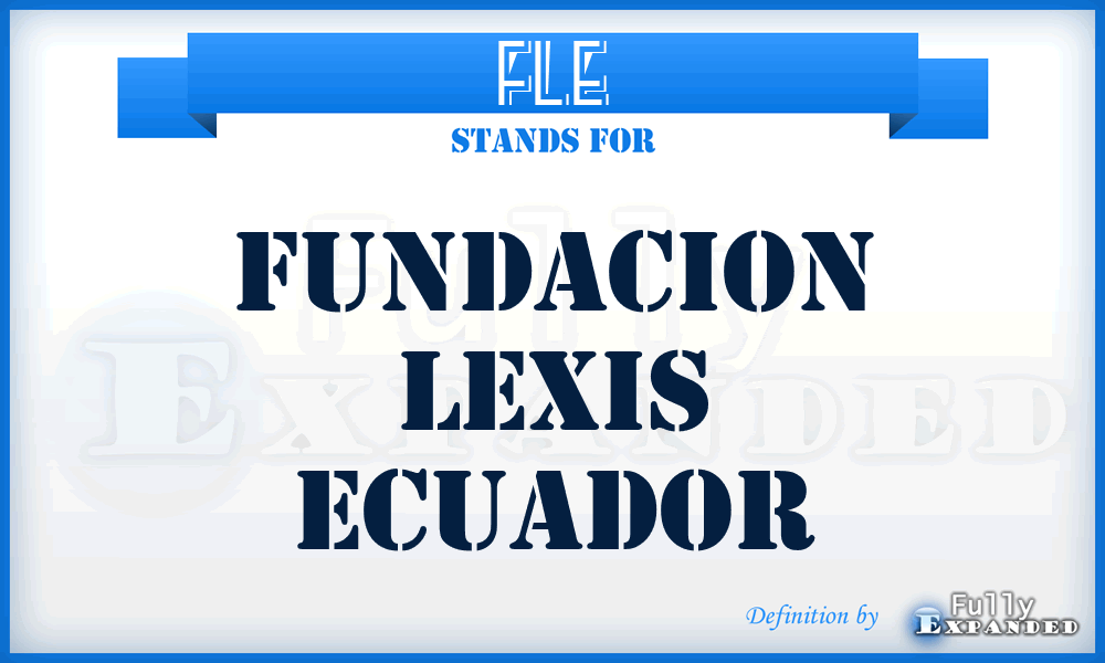 FLE - Fundacion Lexis Ecuador