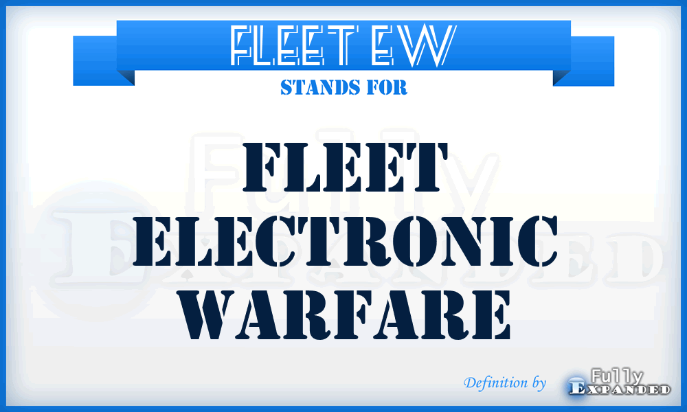 FLEET EW - Fleet Electronic Warfare