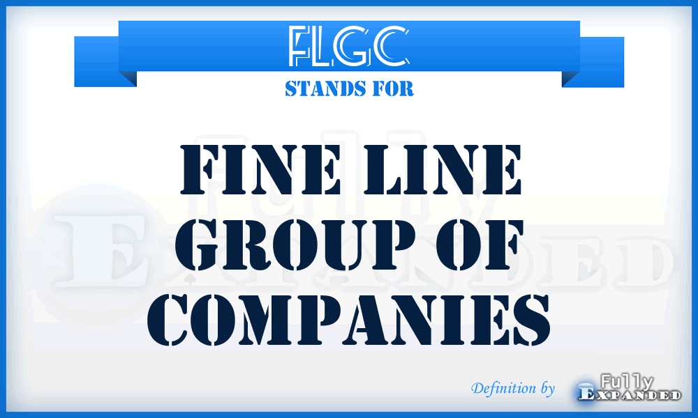 FLGC - Fine Line Group of Companies