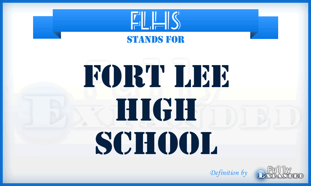 FLHS - Fort Lee High School