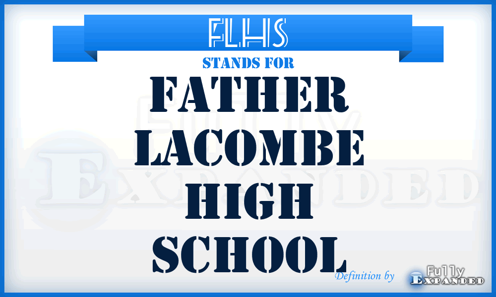 FLHS - Father Lacombe High School