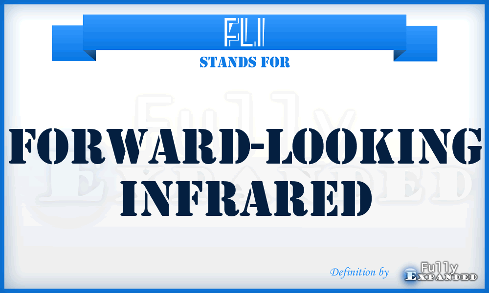 FLI - Forward-Looking Infrared