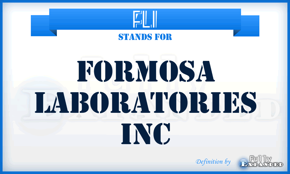 FLI - Formosa Laboratories Inc