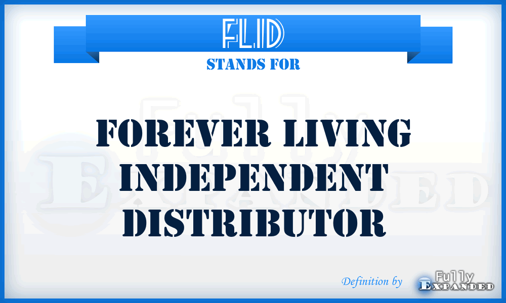 FLID - Forever Living Independent Distributor