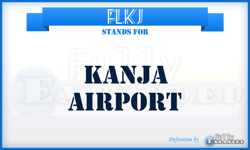 FLKJ - Kanja airport