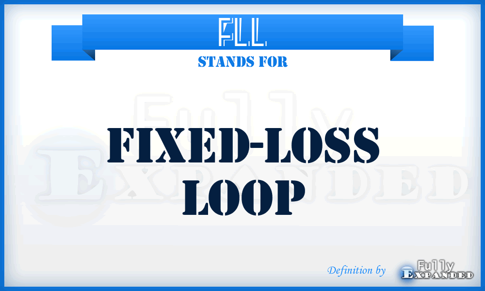 FLL - Fixed-Loss Loop