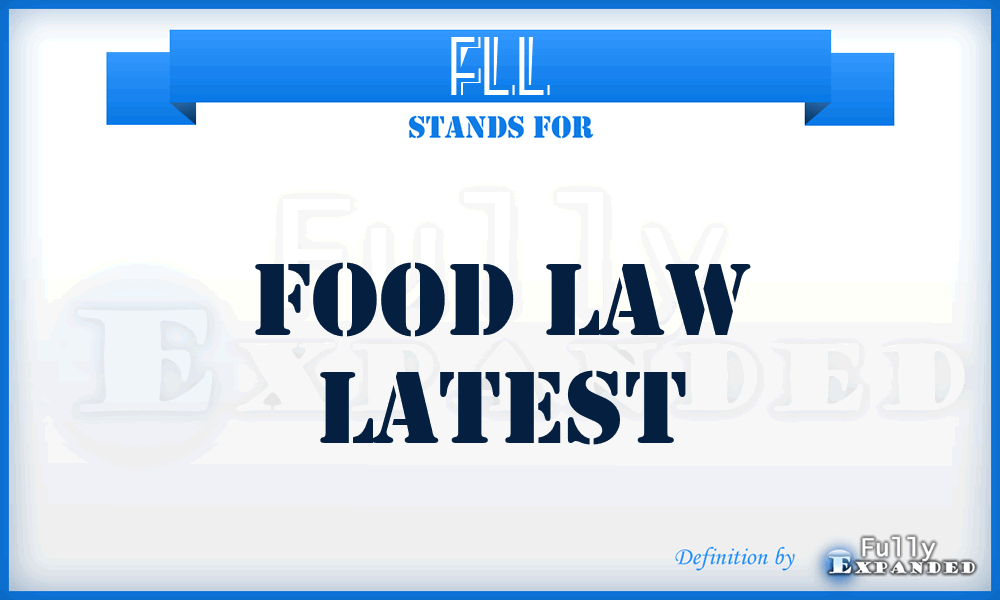 FLL - Food Law Latest