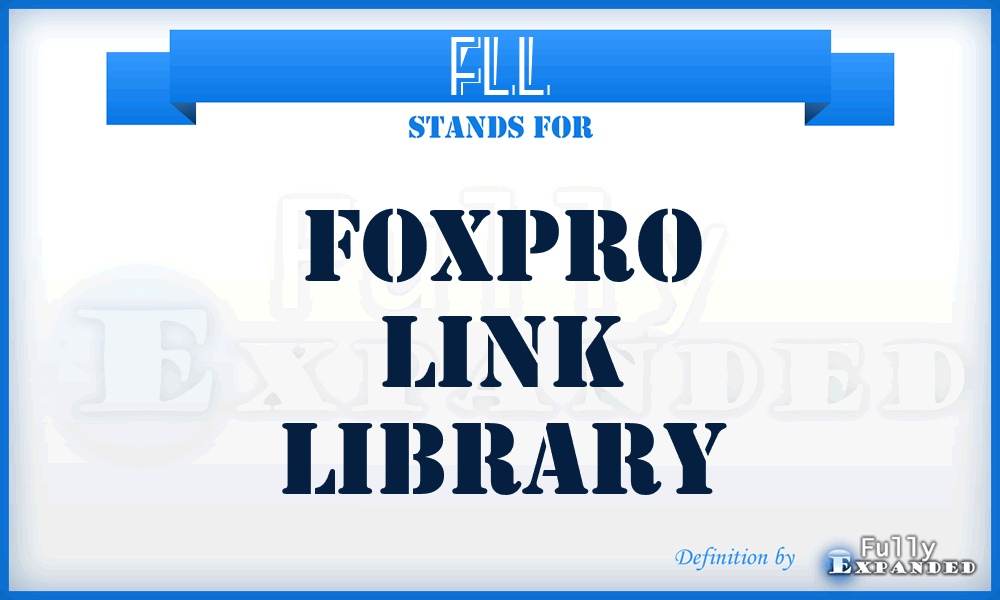 FLL - FoxPro Link Library