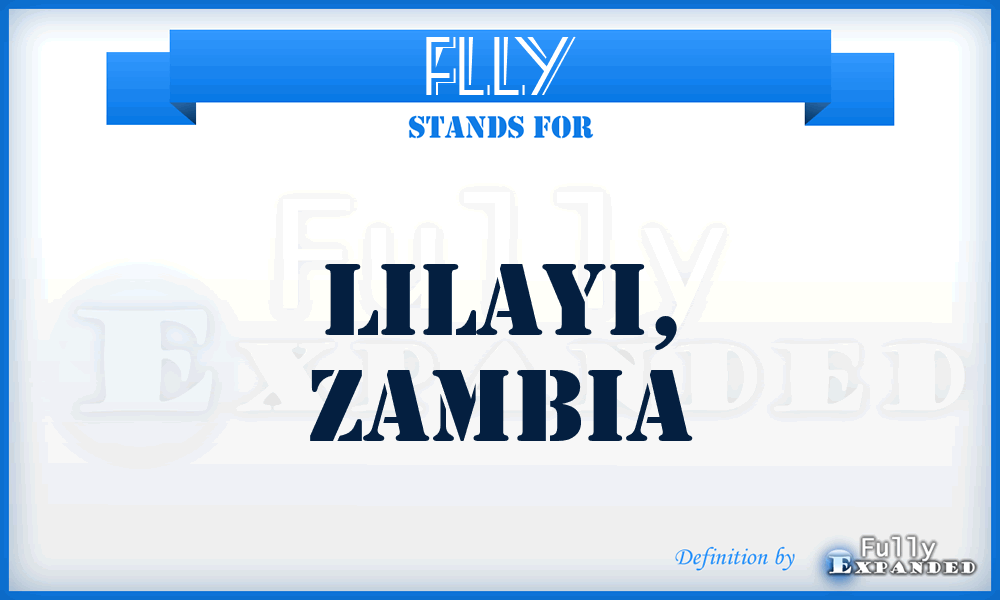 FLLY - Lilayi, Zambia