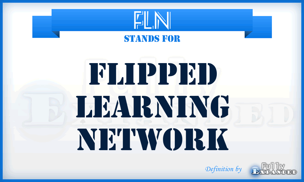 FLN - Flipped Learning Network