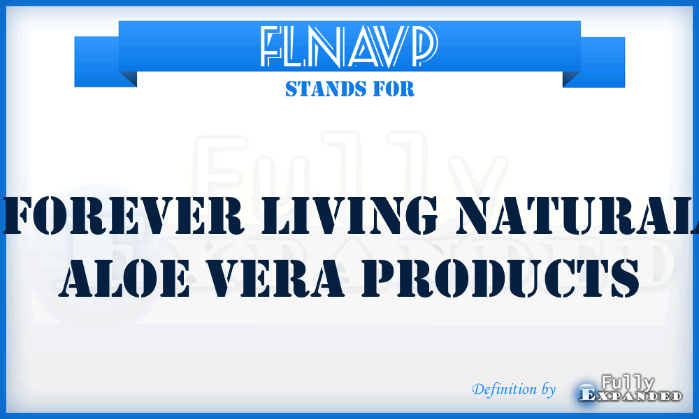 FLNAVP - Forever Living Natural Aloe Vera Products