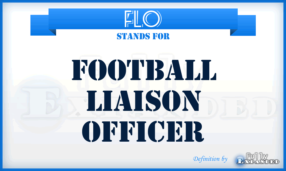 FLO - Football Liaison Officer