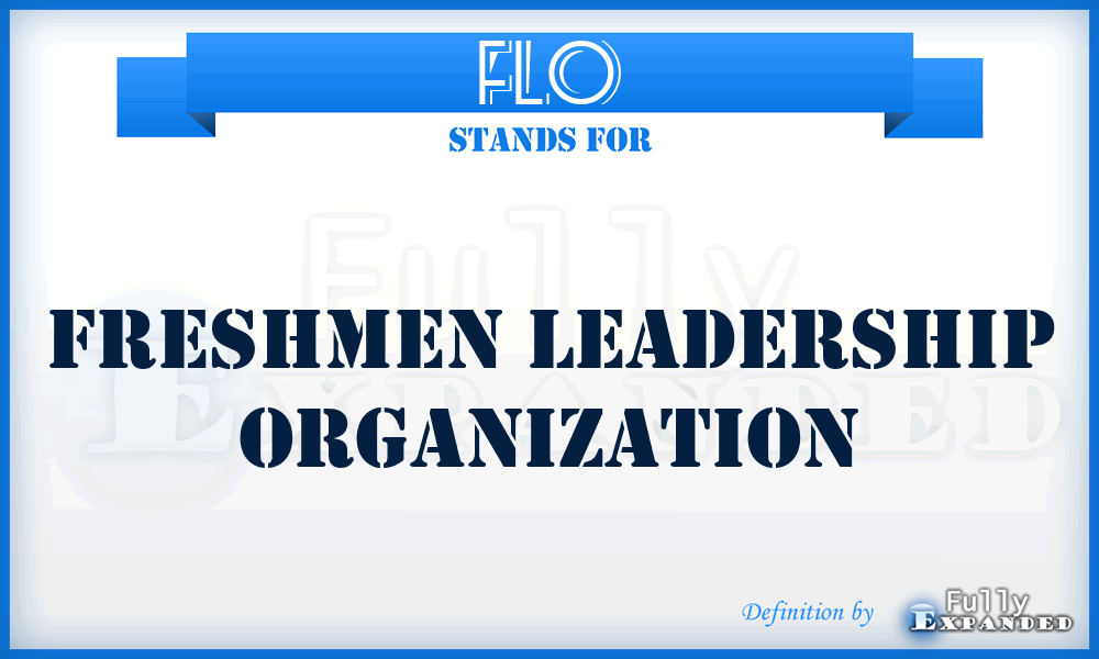 FLO - Freshmen Leadership Organization