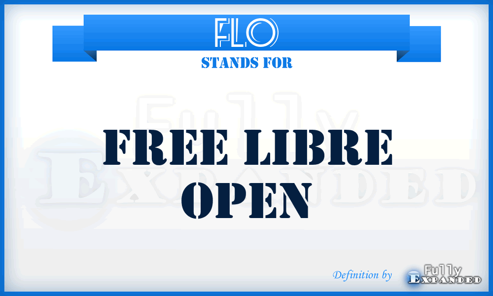 FLO - free libre open