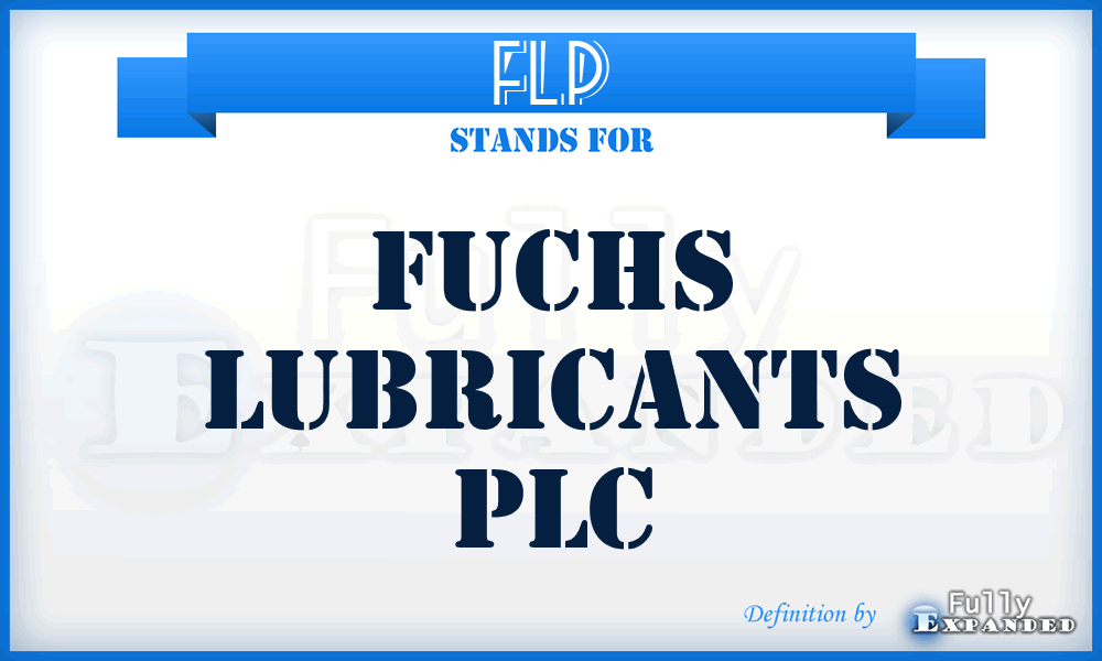 FLP - Fuchs Lubricants PLC