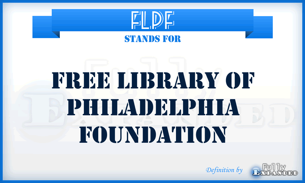 FLPF - Free Library of Philadelphia Foundation