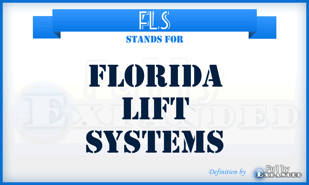 FLS - Florida Lift Systems
