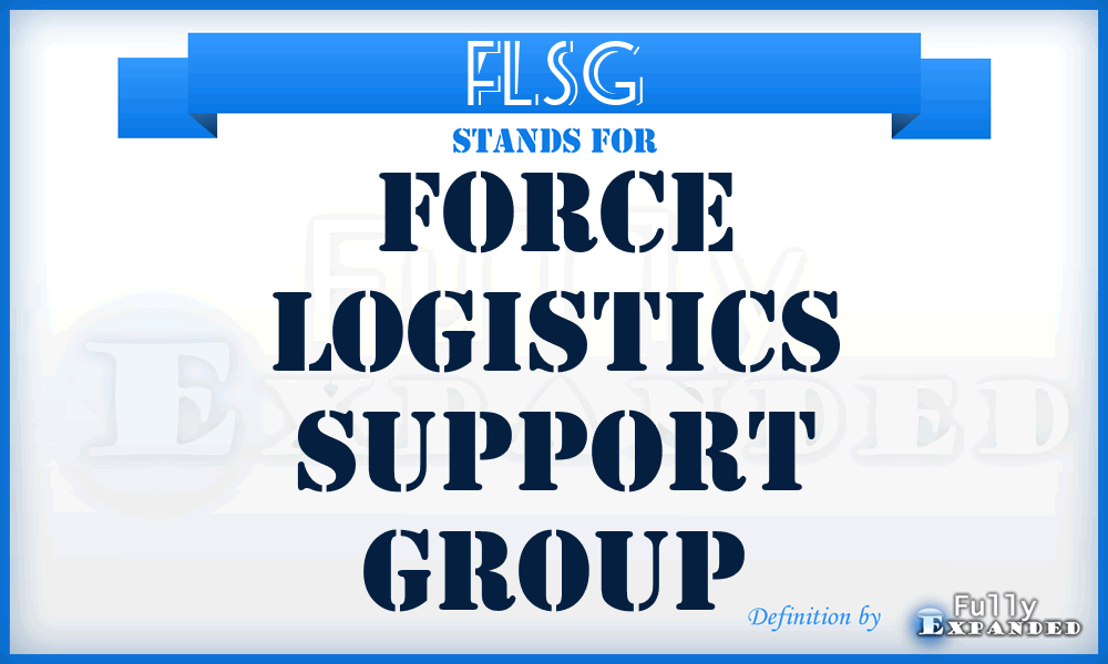 FLSG - Force Logistics Support Group