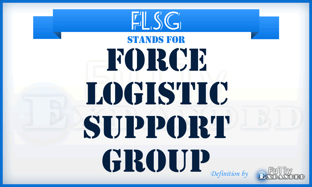 FLSG - force logistic support group