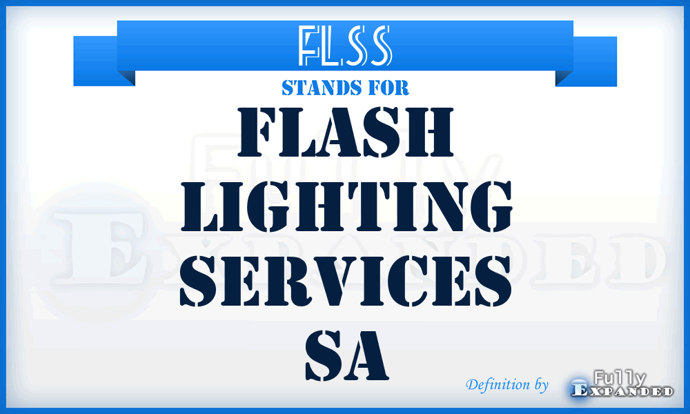 FLSS - Flash Lighting Services Sa
