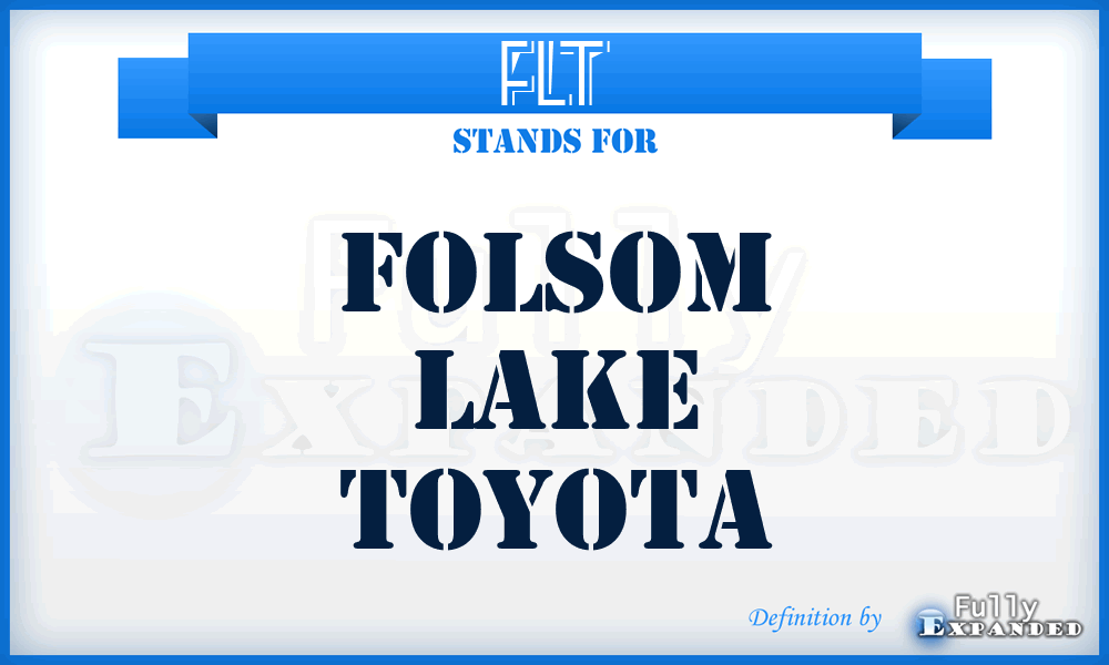 FLT - Folsom Lake Toyota