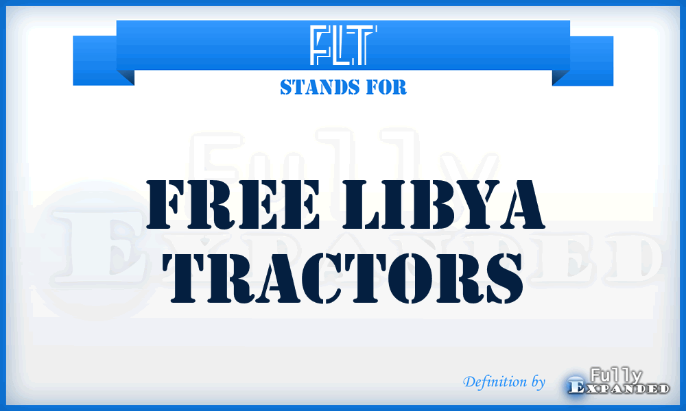 FLT - Free Libya Tractors