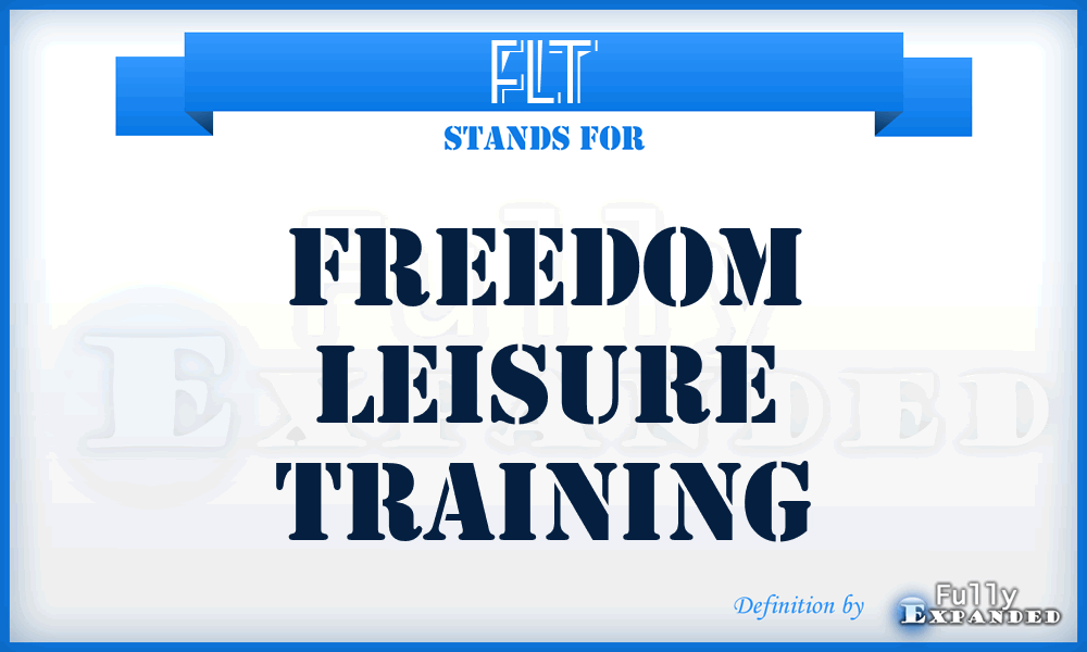 FLT - Freedom Leisure Training