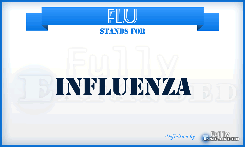 FLU - Influenza