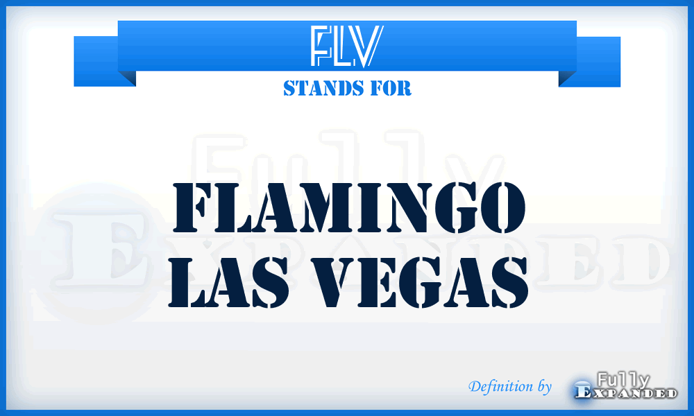 FLV - Flamingo Las Vegas