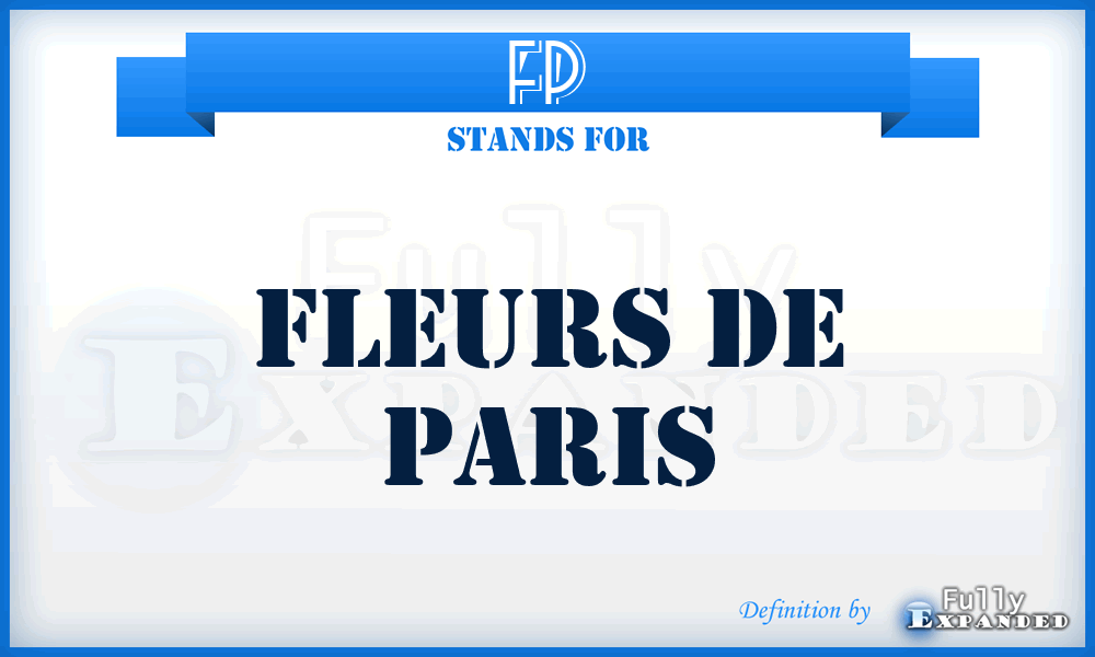 FP - Fleurs de Paris