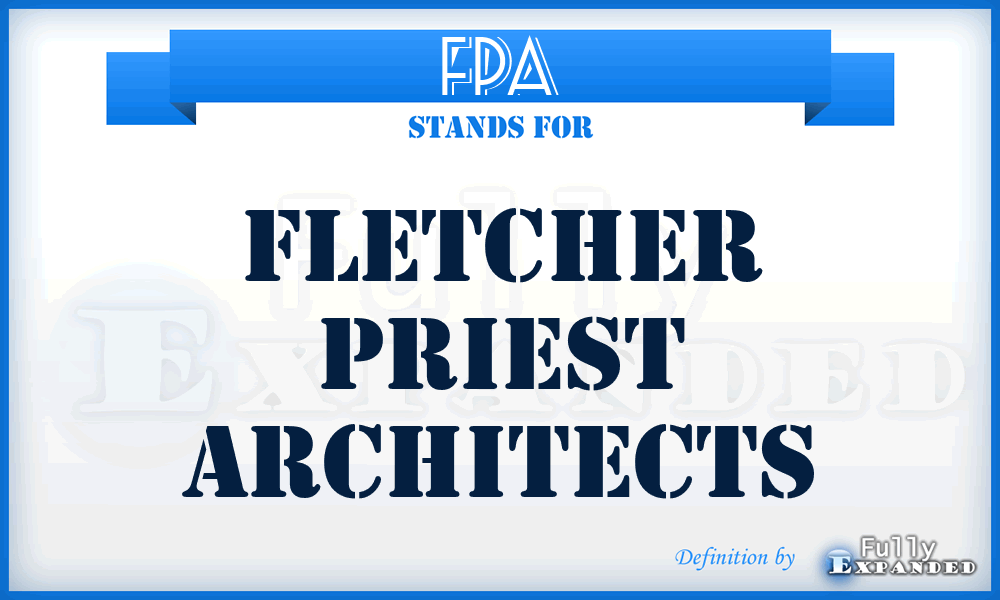 FPA - Fletcher Priest Architects