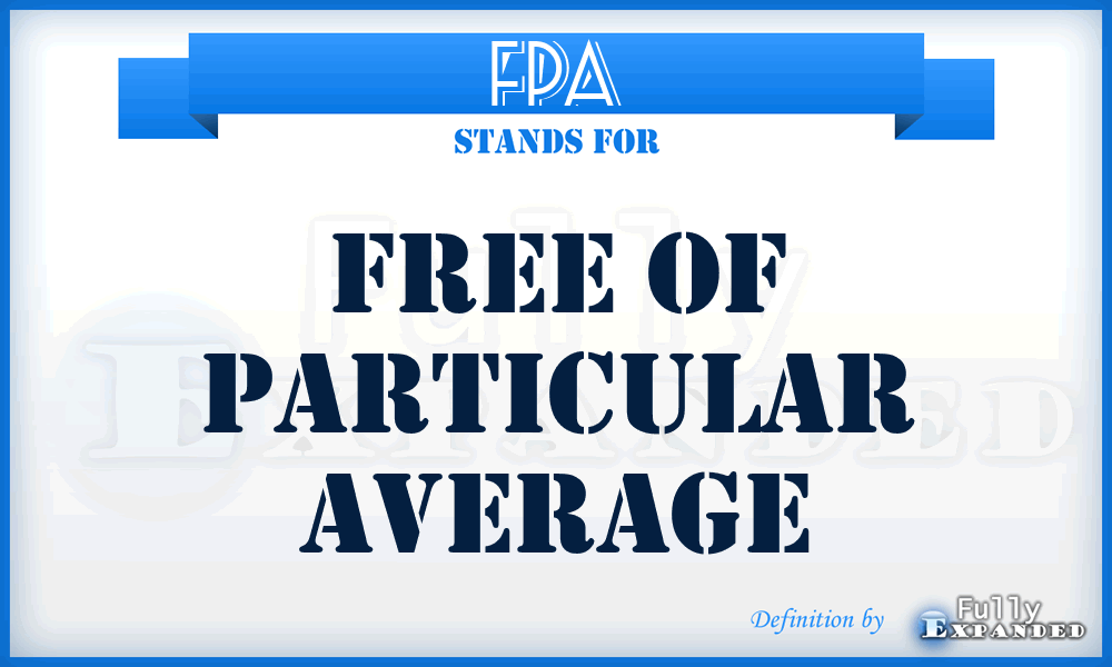FPA - Free of Particular Average