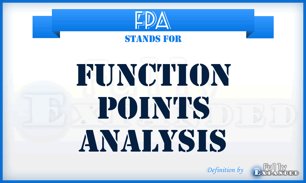 FPA - Function Points Analysis