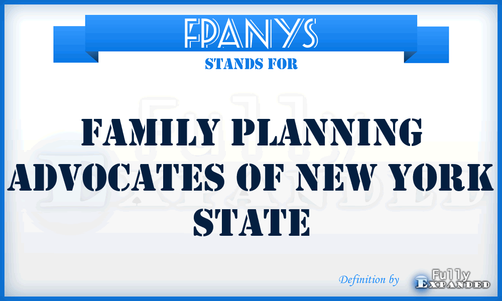 FPANYS - Family Planning Advocates of New York State