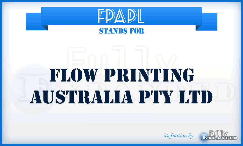 FPAPL - Flow Printing Australia Pty Ltd