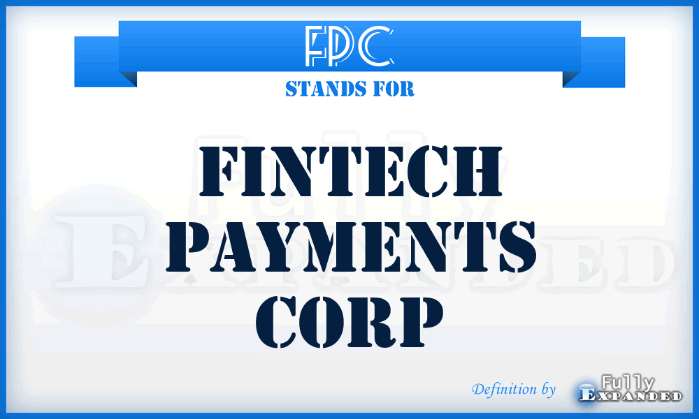 FPC - Fintech Payments Corp